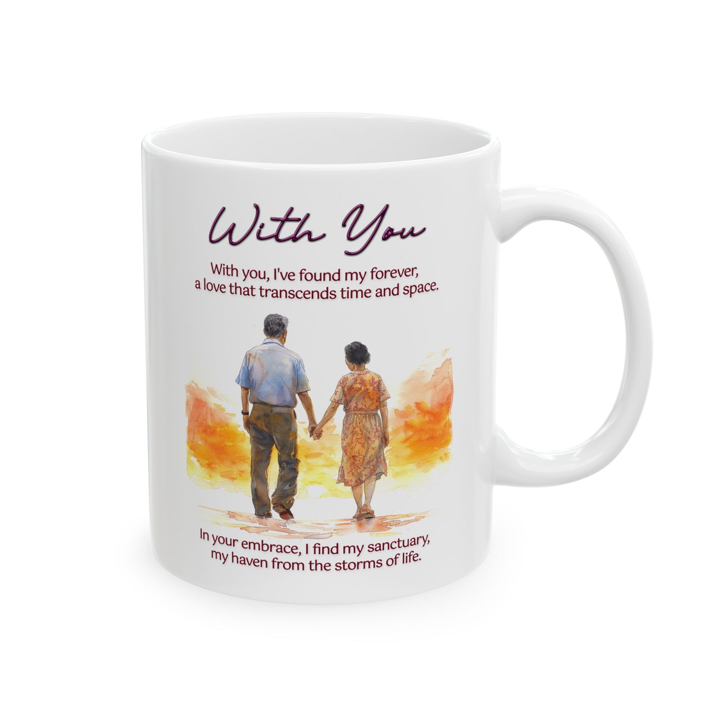 Loving Couple "With You" Coffee Mug Valentines Day Gift, Wedding Gift Anniversary Gift, Gift For Her, Couples Gift, Gift For Wife Style 6