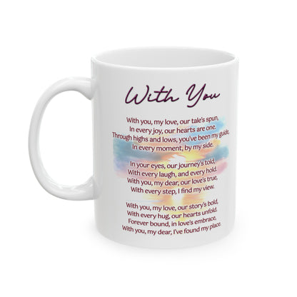 Loving Couple "With You" Coffee Mug Valentines Day Gift, Wedding Gift Anniversary Gift, Gift For Her, Couples Gift, Gift For Wife Style 5