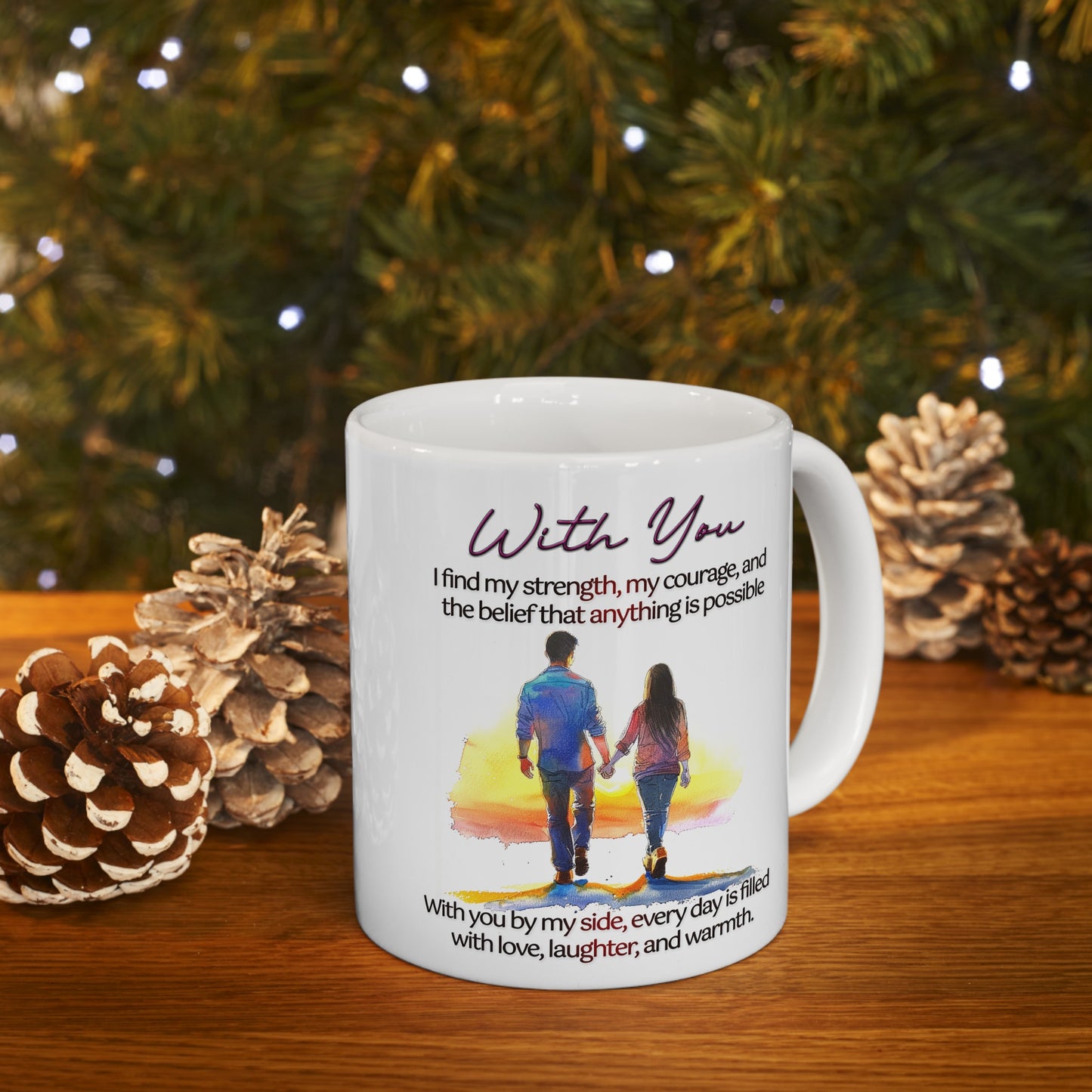 Loving Couple "With You" Coffee Mug Valentines Day Gift, Wedding Gift Anniversary Gift, Gift For Her, Couples Gift, Gift For Wife Style 6