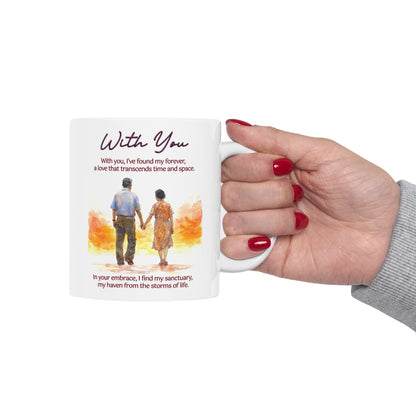 Loving Couple "With You" Coffee Mug Valentines Day Gift, Wedding Gift Anniversary Gift, Gift For Her, Couples Gift, Gift For Wife Style 6