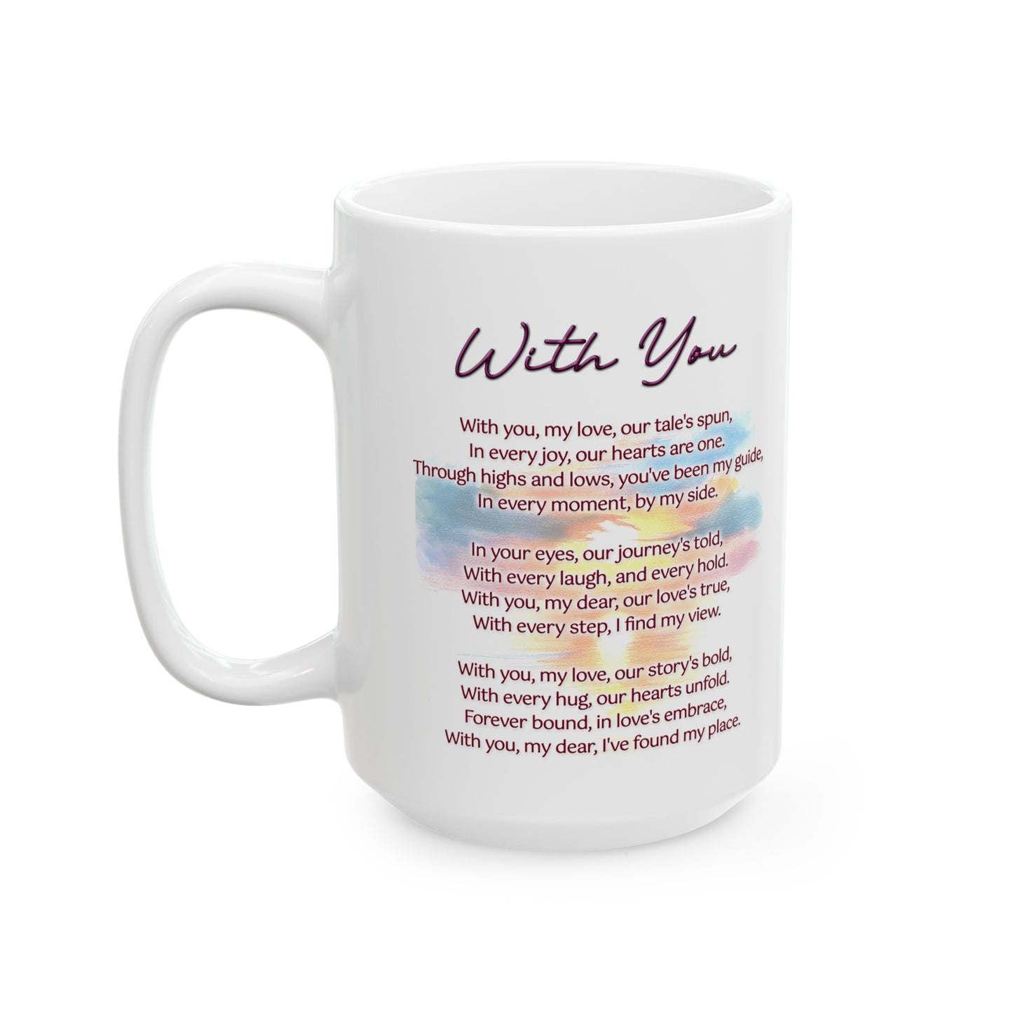 Loving Couple "With You" Coffee Mug Valentines Day Gift, Wedding Gift Anniversary Gift, Gift For Her, Couples Gift, Gift For Wife Style 6