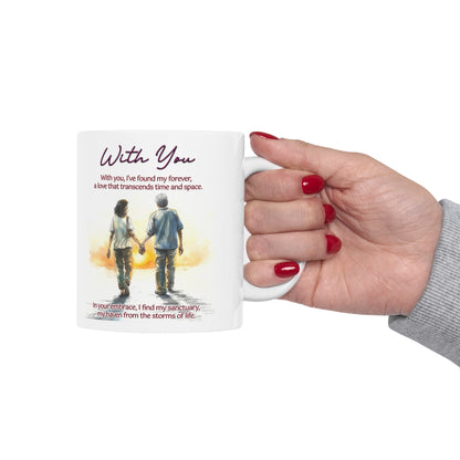 Loving Couple "With You" Coffee Mug Valentines Day Gift, Wedding Gift Anniversary Gift, Gift For Her, Couples Gift, Gift For Wife Style 5